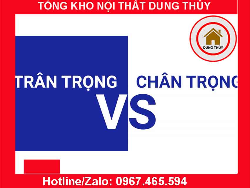 Viết trân trọng hay chân trọng