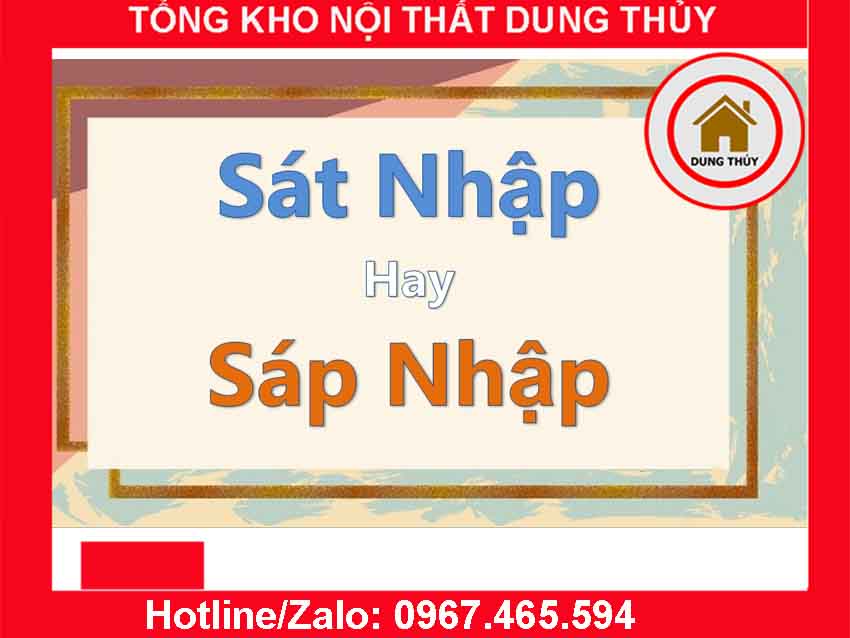 sát nhập hay sáp nhập